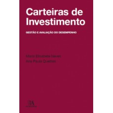 CARTEIRAS DE INVESTIMENTO: GESTÃO E AVALIAÇÃO DO DESEMPENHO