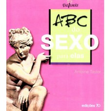 ABC DO SEXO: PARA ELAS