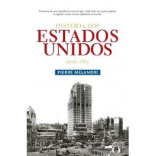 HISTÓRIA DOS ESTADOS UNIDOS DESDE 1865