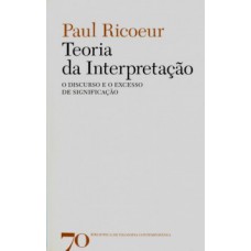 TEORIA DA INTERPRETACAO O DISCURSO E O