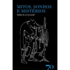 MITOS, SONHOS E MISTÉRIOS