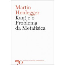 KANT E O PROBLEMA DA METAFÍSICA