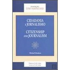 CIDADANIA E JORNALISMO: CITIZENSHIP AND JOURNALISM