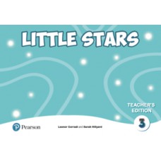 LITTLE STARS: TEACHER''''S EDITION