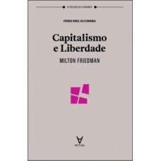 CAPITALISMO E LIBERDADE