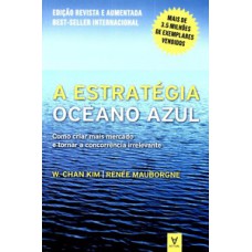 A ESTRATEGIA OCEANO AZUL