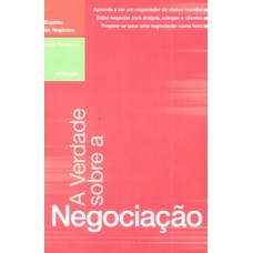 A VERDADE SOBRE A NEGOCIAÇÃO