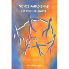 NOVOS PARADIGMAS EM PSICOTERAPIA