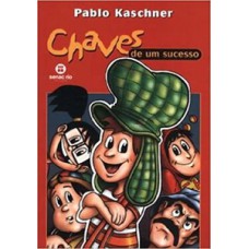 CHAVES DE UM SUCESSO